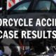 motorcycle accident case results
