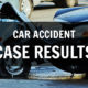 car accident case results